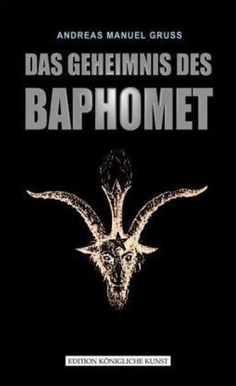 Das Geheimnis des Baphomet