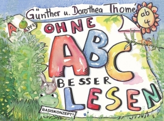 Ohne ABC besser lesen