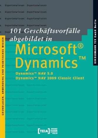 101 Geschäftsvorfälle abgebildet in Microsoft Dynamics