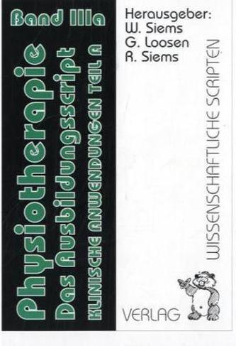 Physiotherapie, Das Ausbildungsscript. Bd.3a