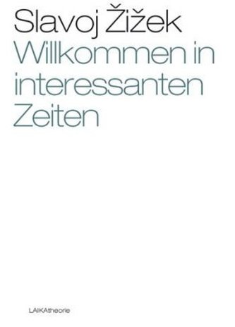 Willkommen in interessanten Zeiten!