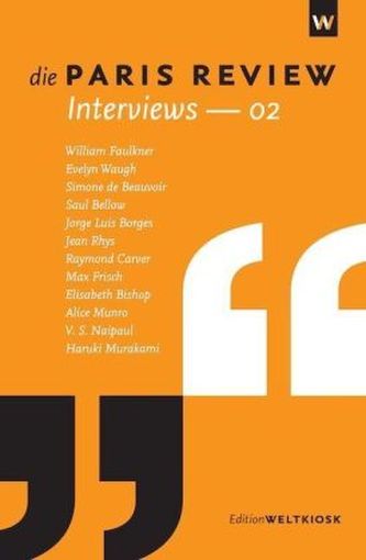Die Paris Review Interviews. Nr.2