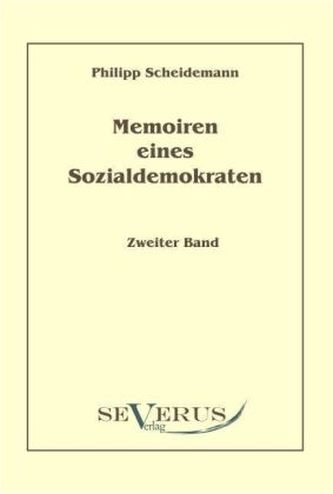 Memoiren eines Sozialdemokraten. Bd.2
