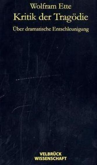 Kritik der Tragödie