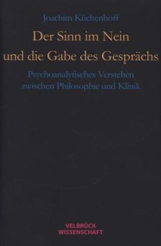 Der Sinn im Nein und die Gabe des Gesprächs