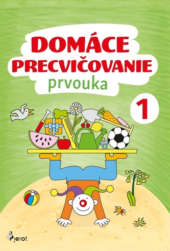 Domáce precvičovanie prvouka 1.