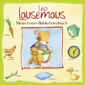 Leo Lausemaus - Mein erstes Bildwörterbuch