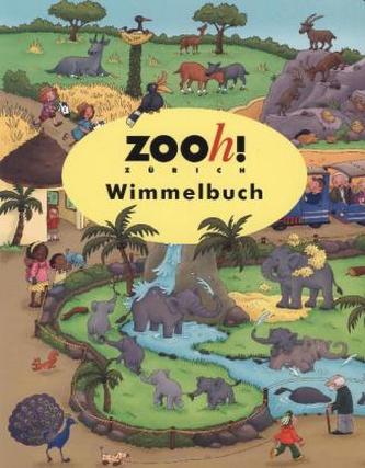 Zooh! Zürich Wimmelbuch