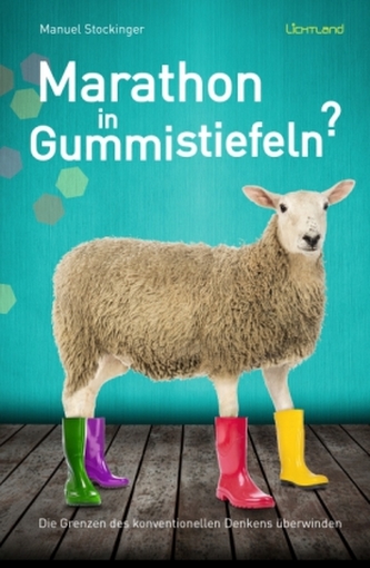 Marathon in Gummistiefeln?