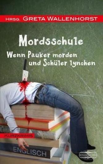MordsSchule