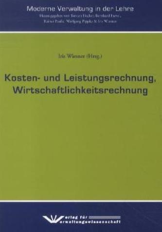 Kosten- und Leistungsrechnung, Wirtschaftlichkeitsrechnung