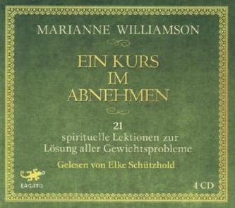 Ein Kurs im Abnehmen, 4 Audio-CDs