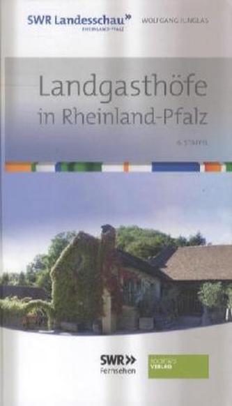 Landgasthöfe in Rheinland-Pfalz. Folge.6