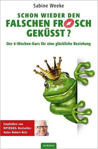 Schon wieder den falschen Frosch geküsst?