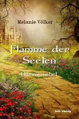 Flamme der Seelen - Dämmernebel