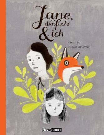 Jane, der Fuchs & ich Jane, der Fuchs & ich