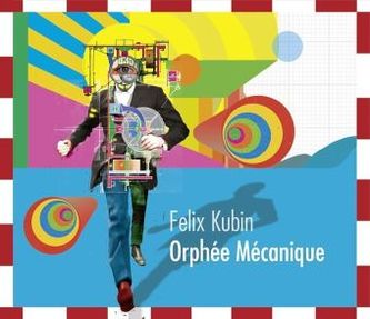 Orphée Mécanique, 1 Audio-CD