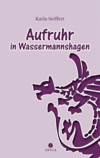 Aufruhr in Wassermannshagen