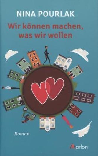 Wir können machen, was wir wollen