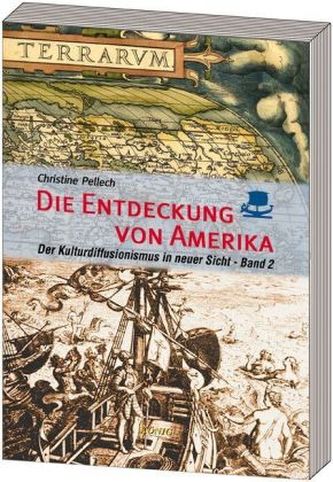 Die Entdeckung von Amerika. Bd.2