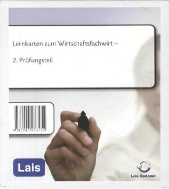 Lernkarten zum Wirtschaftsfachwirt - 2. Prüfungsteil