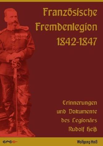 Französische Fremdenlegion 1842-1847