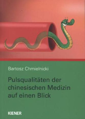 Pulsqualitäten in der chinesischen Medizin