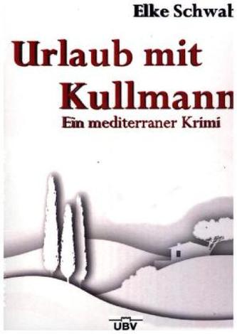 Urlaub mit Kullmann
