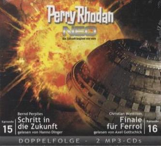 Perry Rhodan NEO, Schritt in die Zukunft - Finale für Ferrol, 3 MP3-CDs