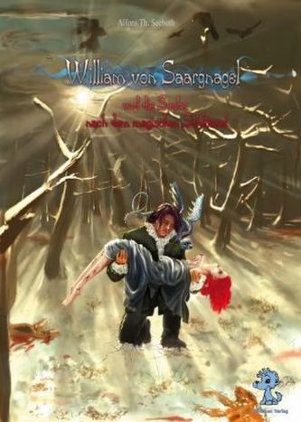 William von Saargnagel und die Suche nach dem magischen Schlüssel