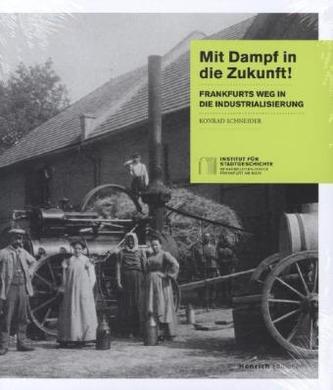 Mit Dampf in die Zukunft!