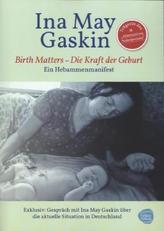 Birth Matters - Die Kraft der Geburt