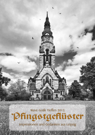 Wave Gotik Treffen 2015: Pfingstgeflüster