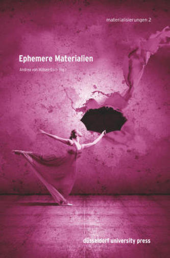 Ephemere Materialien