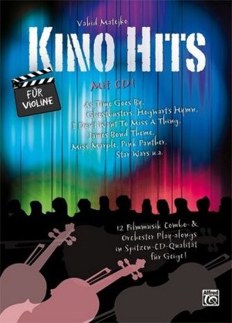 Kino Hits für Violine, m. 1 Audio-CD