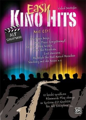 Easy Kino Hits für Alt-Saxophon, m. 1 Audio-CD