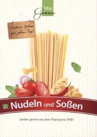 Nudeln und Soßen