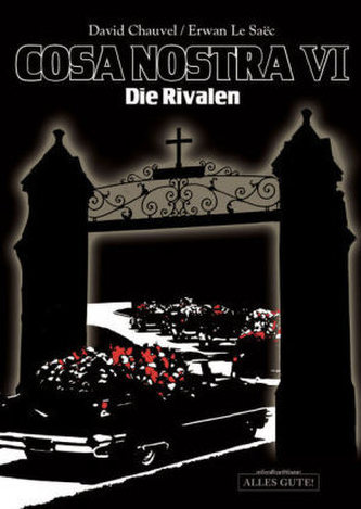 Cosa Nostra - Die Rivalen