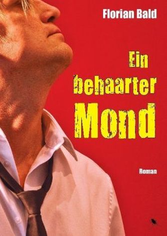 Ein behaarter Mond, m. Audio-CD