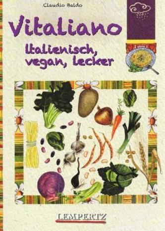 Vitaliano - italienisch, vegan, lecker
