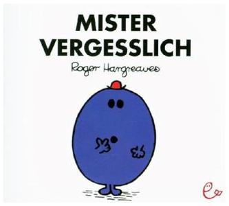 Mister Vergesslich