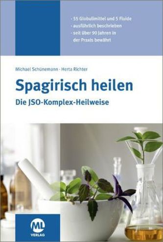 Spagirisch heilen