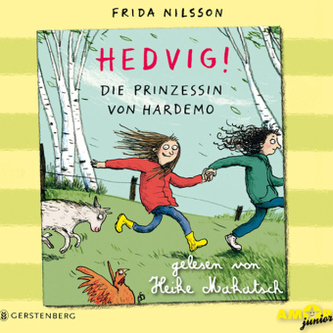 Hedvig! Die Prinzessin von Hardemo, 3 Audio-CDs
