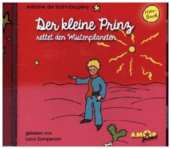 Der kleine Prinz rettet den Wüstenplaneten, Audio-CD. Folge.9