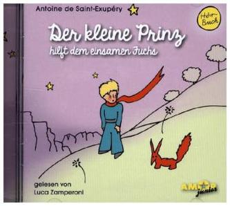 Der kleine Prinz hilft dem einsamen Fuchs, Audio-CD. Folge.10