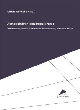 Atmosphären des Populären. Vol.1