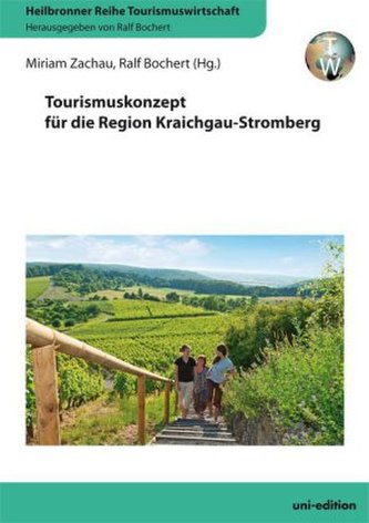 Tourismuskonzept für die Region Kraichgau-Stromberg