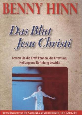 Das Blut Jesu Christi