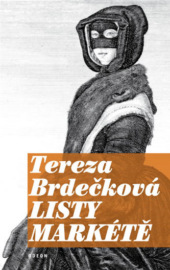 Listy Markétě : [novely o tajemství] (Tereza Brdečková, 2008)