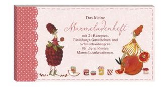 Das kleine Marmeladenheft